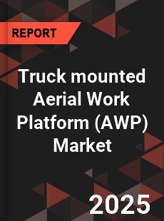 Global Truck mounted Aerial Work Platform Market