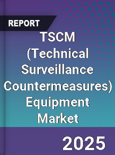 TSCM Equipment Market