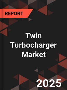 Global Twin Turbocharger Industry