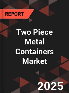 Two Piece Metal Containers Market
