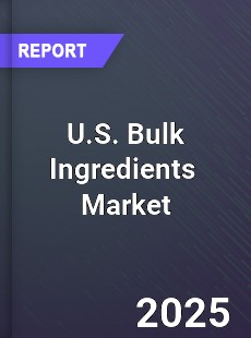 Global and United States Bulk Ingredients Market