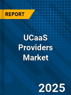 Global UCaaS Providers Market