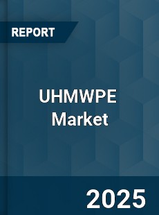 Global Ultra High Molecular Weight Polyethylene Market