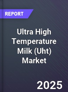 Global Ultra High Temperature Milk Industry