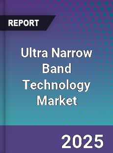 Ultra Narrow Band Technology Global Market