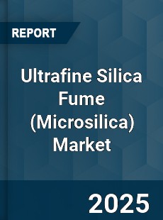 COVID 19 Outbreak Global Ultrafine Silica Fume Industry