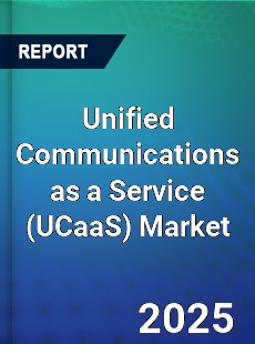 Global Unified Communications as a Service Market