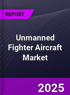 Global Unmanned Fighter Aircraft Market