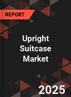 Global Upright Suitcase Market
