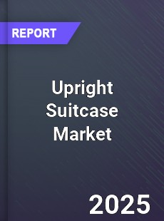 Global Upright Suitcase Market