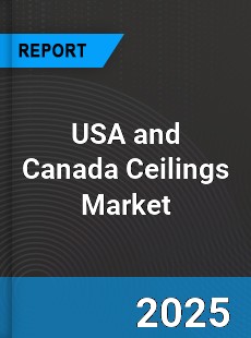 USA and Canada Ceilings Market