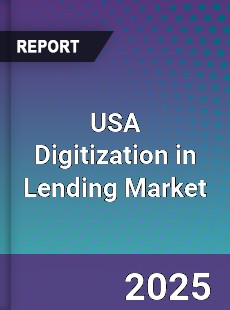 USA Digitization in Lending Market