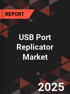 USB Port Replicator Market