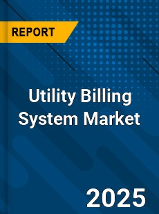 Utility Billing System Market