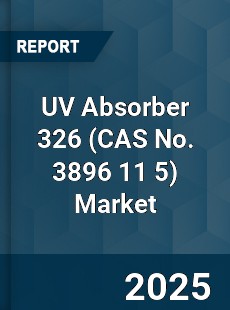 UV Absorber 326 Global Market