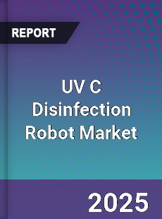 Global UV C Disinfection Robot Market