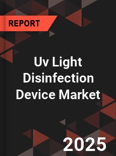 Global Uv Light Disinfection Device Market