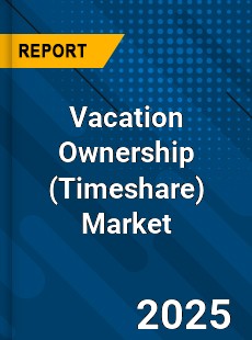 Global Vacation Ownership Market
