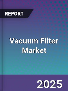 Global Vacuum Filter Market