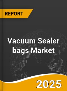 Worldwide Vacuum Sealer bags Market