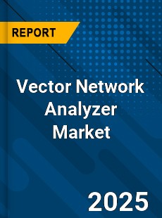 COVID 19 Outbreak Global Vector Network Analyzer Industry