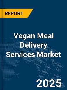Global Vegan Meal Delivery Services Market