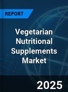 Vegetarian Nutritional Supplements Global and China Top Players Market