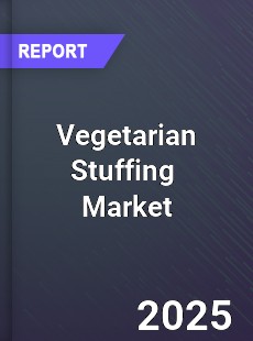 Global Vegetarian Stuffing Industry