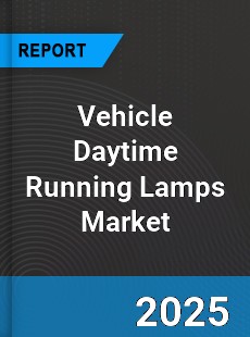 Global Vehicle Daytime Running Lamps Market