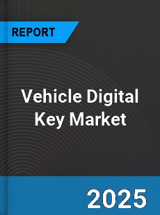 Vehicle Digital Key Market
