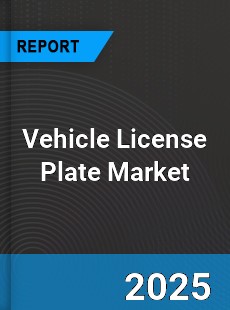 Global Vehicle License Plate Market