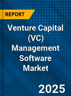 Venture Capital Management Software Market