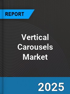 Global Vertical Carousels Market