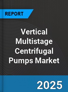 Global Vertical Multistage Centrifugal Pumps Market