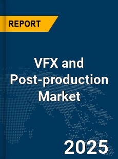 Global VFX and Post production Industry