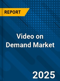 Global Video on Demand Market