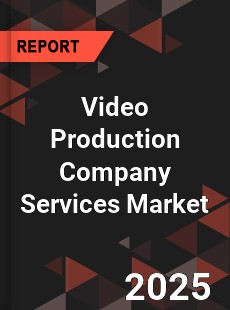 Global Video Production Company Services Market