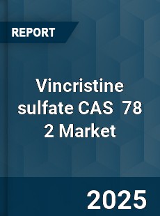Global Vincristine sulfate CAS 78 2 Industry