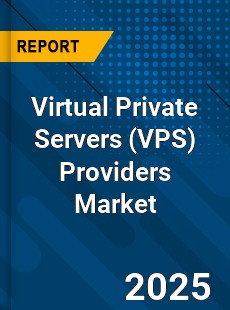 Global Virtual Private Servers Providers Market
