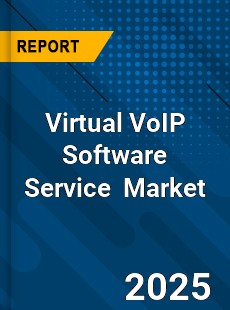 Global Virtual VoIP Software Service Industry
