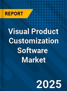 Global Visual Product Customization Software Market