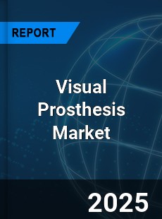 Global Visual Prosthesis Industry