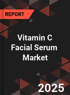 Global Vitamin C Facial Serum Industry
