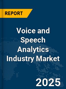 COVID 19 Outbreak Global Voice and Speech Analytics Industry