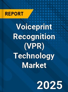 Global Voiceprint Recognition Technology Market
