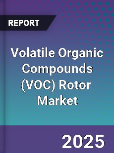 Global Volatile Organic Compounds Rotor Professional Survey Report