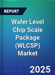 Global Wafer Level Chip Scale Package Market