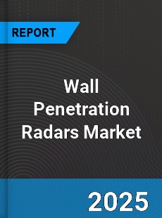 Global Wall Penetration Radars Market