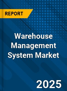 Global Warehouse Management System Market