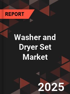 Washer and Dryer Set Global and China Top Players Market